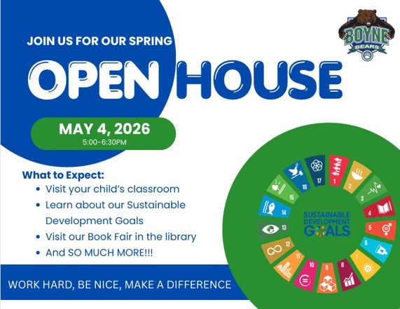 Boyne Open House Flyer May 4, 2026 5:00pm to 6:30pm